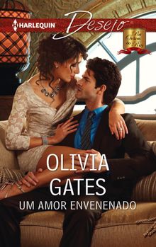 Um amor envenenado.  Olivia Gates