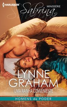 Uma rainha conveniente.  Lynne Graham