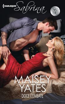 Doce combate.  Maisey Yates