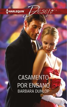 Casamento por engano.  Barbara Dunlop