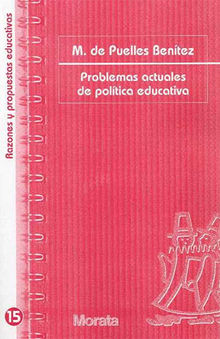 Problemas actuales de poltica educativa.  Manuel de Puelles