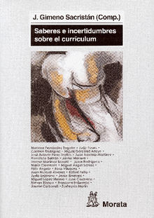 Saberes e incertidumbres sobre el currculum.  Jos Gimeno Sacristn