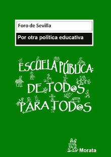 Manifiesto: Por otra poltica educativa.  Foro de Sevilla