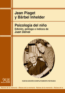 Psicologa del nio (ed. renovada).  Jean Piaget