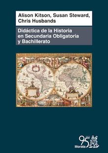 Didctica de la historia en Secundaria Obligatoria y Bachillerato.  Susan Steward