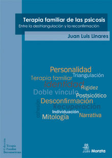 Terapia familiar de las psicosis.  Juan Luis Linares