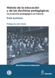 Historia de la educacin y de las doctrinas pedaggicas.  mile Durkheim