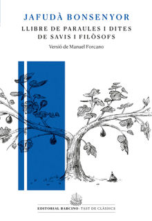 Llibre de paraules i dites de savis i filsofs.  Jafud Bonsenyor