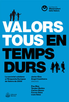 Valors tous en temps durs.  Javier Elzo