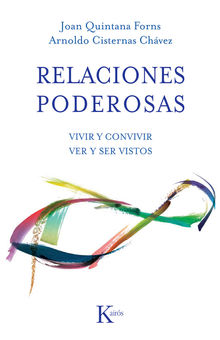 Relaciones poderosas.  Joan Quintana Forns