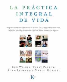 La prctica integral de vida.  David GONZLEZ RAGA