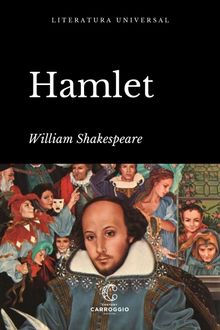 Hamlet.  William Shakespeare