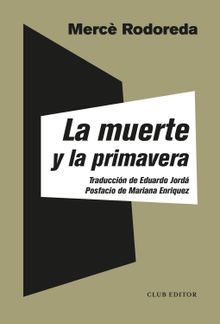 La muerte y la primavera.  Eduardo Jord