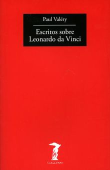 Escritos sobre Leonardo da Vinci.  Rafael Conte