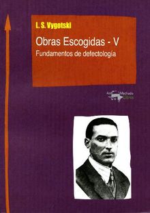 Obras Escogidas de Vygotski - V.  Julio Guillermo Blank