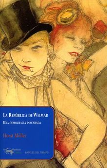 La Repblica de Weimar.  Paula Snchez de Muniain Cidranes