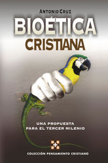 Biotica cristiana.  Antonio Cruz Surez