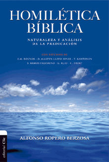 Homiltica bblica.  Alfonso Ropero