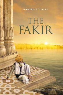 The Fakir.  Ramiro A. Calle