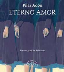 Eterno amor.  Pilar Adn