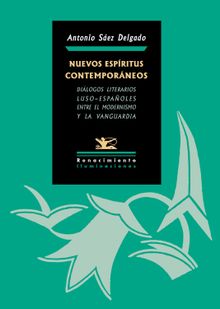 Nuevos Espritus contemporneos.  Antonio Sez Delgado