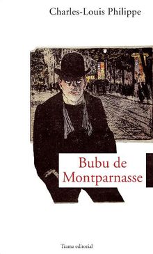 Bubu de Montparnasse.  Charles-Louis Philippe