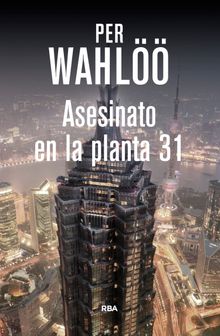 Asesinato en la planta 31.  Juan Capel