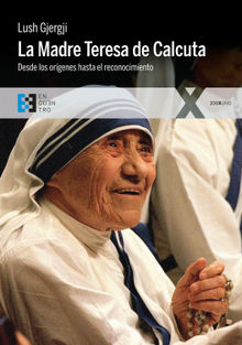 La Madre Teresa de Calcuta.  Lush Gjergji