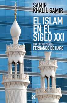 El islam en el siglo XXI.  Fernando de Haro Izquierdo