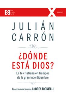 Dnde est Dios?.  Julin Carrn Prez