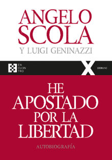 He apostado por la libertad.  Angelo Scola