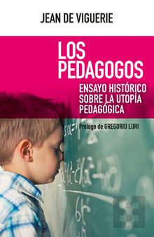 Los pedagogos.  Jess Lanz Fernndez