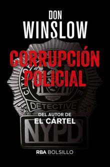 Corrupcin policial.  Efrn del Valle