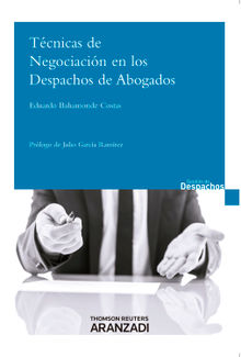 Tcnicas de negociacin en los despachos de abogados.  Eduardo Bahamonde Costas