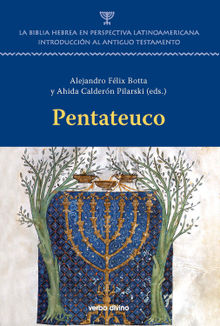 Pentateuco - La Biblia Hebrea en perspectiva latinoamericana.  Ahida Caldern Pilarski