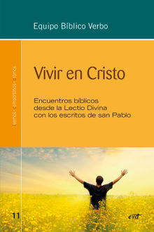 Vivir en Cristo.  Equipo Bblico Verbo