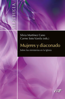 Mujeres y diaconado.  Carme Soto Varela