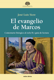 El evangelio de Marcos.  Jos Luis Sicre Daz