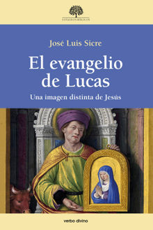 El evangelio de Lucas.  Jos Luis Sicre Daz