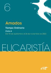 Amados (Eucarista n 6/2023).  Equipo Eucaristia