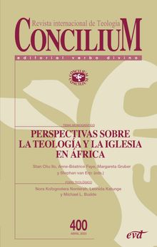 Perspectivas sobre la teologa y la Iglesia en frica.  Stephan Van Erp