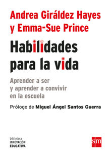 Habilidades para la vida.  Emma Sue Prince