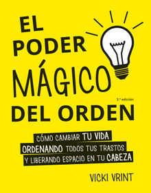 El poder mgico del orden.  Pilar Guerrero jimnez