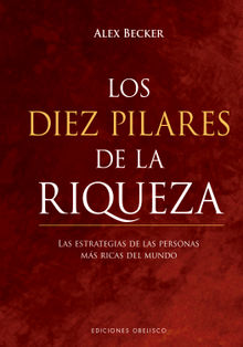 Los diez pilares de la riqueza.  Jordi Font i Ribes