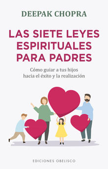 Las siete leyes espirituales para padres.  Vernica DOrnellas Radziwill