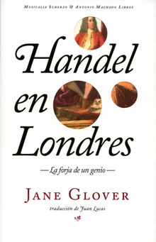 Handel en Londres.  Juan Lucas