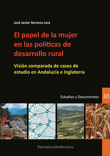 El papel de la mujer en las polticas de desarrollo rural.  Jos Javier Serrano Lara