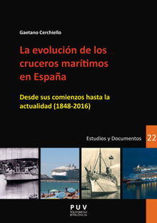 La evolucin de los cruceros martimos en Espaa.  Gaetano Cerchiello