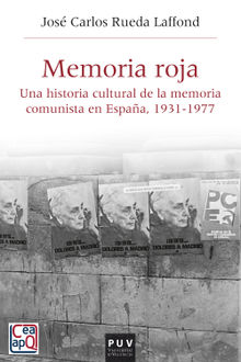 Memoria Roja.  Jos carlos Rueda Laffond