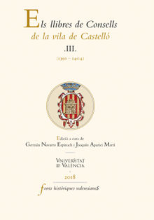 Els llibres de Consells de la vila de Castell III.  AAVV